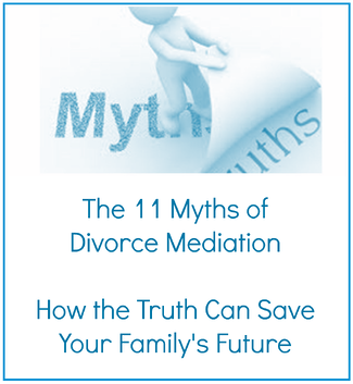 11 myths divorce mediation free report