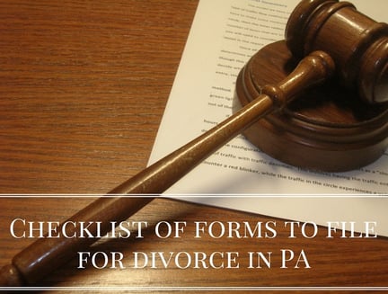 Checklist of forms to file for divorce in PA