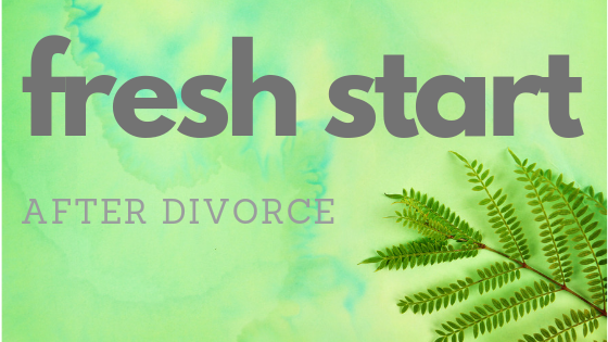 Fresh Start: 5 Ways to Adjust to Life after Divorce